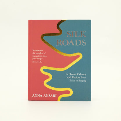 Silk Road Cook Book - Anna Ansari