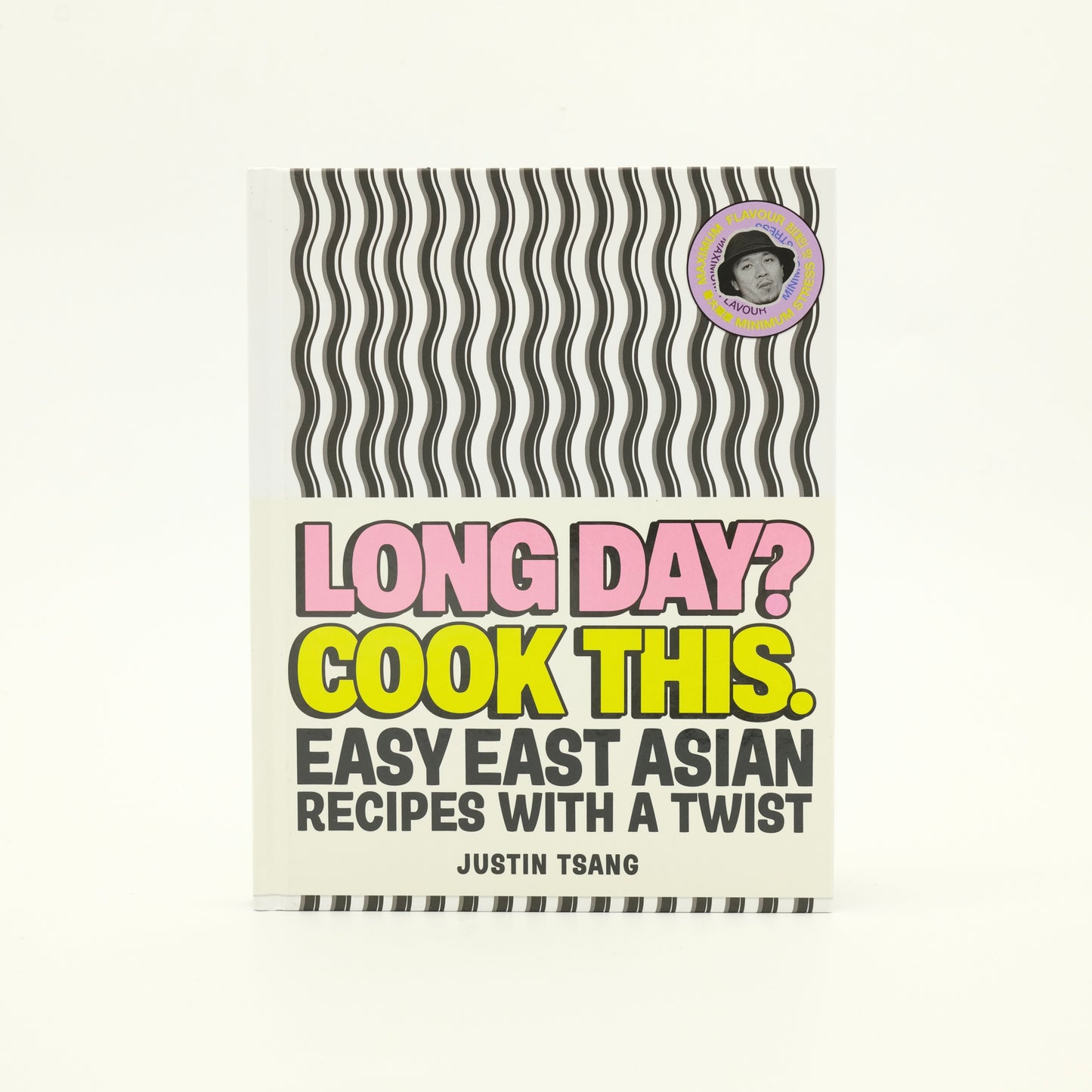 Long Day, Cook This Book by Justin Tsang